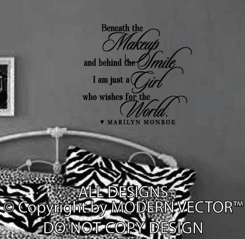 MARILYN MONROE Quote Vinyl Wall Decal BENEATH THE MAKEUP Vinyl Sticker 